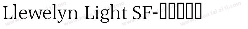 Llewelyn Light SF字体转换